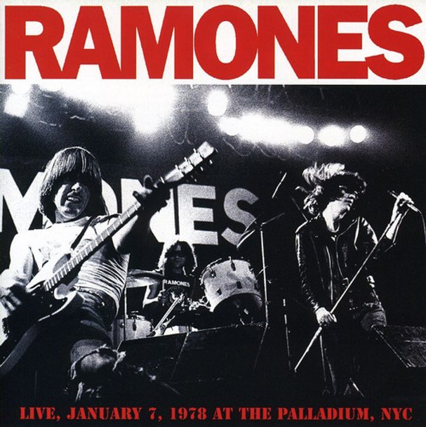 Ramones Live January 7 1978 At The Palladium Nyc CD