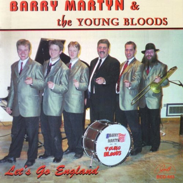 Martyn,Barry & Young Bloods Let'S Go England CD