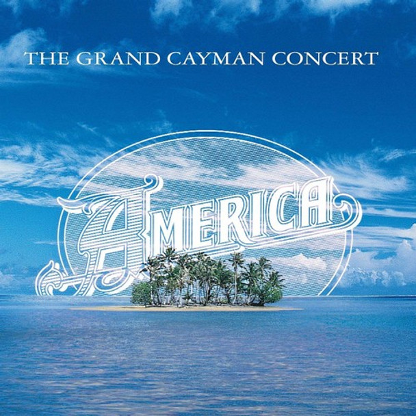 America The Grand Cayman Concert CD