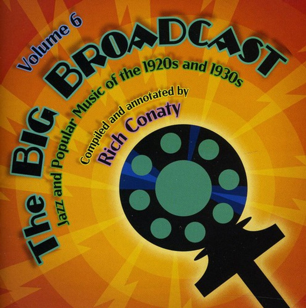 Big Broadcast 6: Jazz & Popular Music / Various Big Broadcast 6: Jazz & Popular Music / Various CD