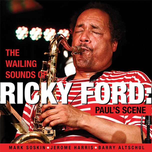 Ford / Ford Wailing Sounds Of Ricky Ford - Paul'S Scene CD