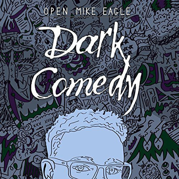 Open Mike Eagle Dark Comedy LP Vinyl