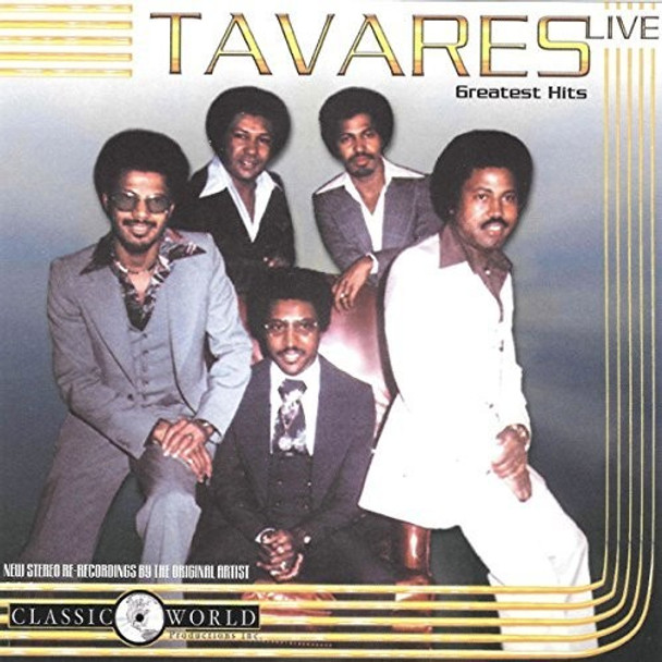 Tavares Greatest Hits Live CD