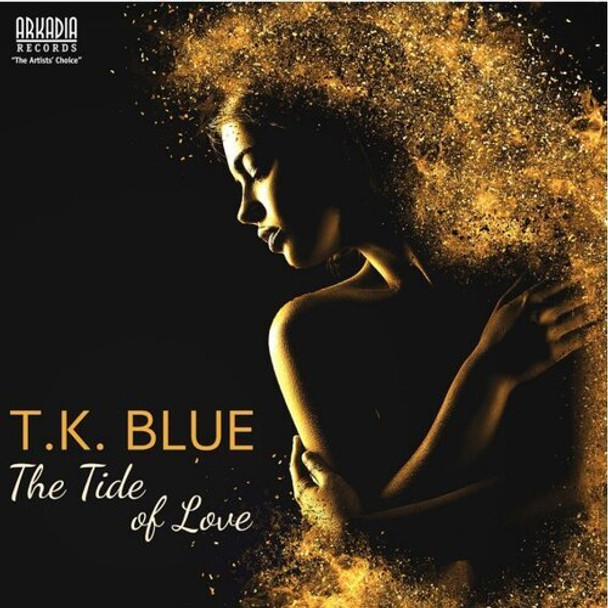 Blue,T.K. Tide Of Love CD