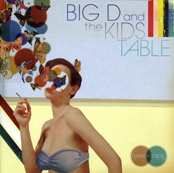 Big D & The Kids Table Fluent In Stroll CD