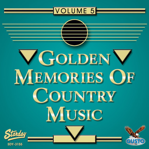 Golden Memories Of Country Music 5 / Various Golden Memories Of Country Music 5 / Various CD