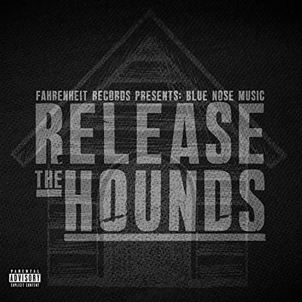 Blue Nose Music Release The Hounds CD