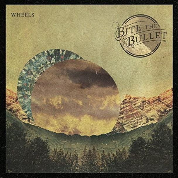 Bite The Bullet Wheels LP Vinyl