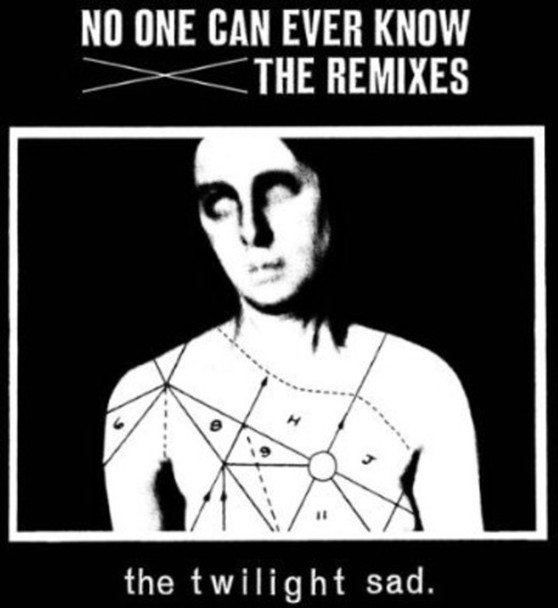 Twilight Sad No One Can Ever Know: The Remixes CD