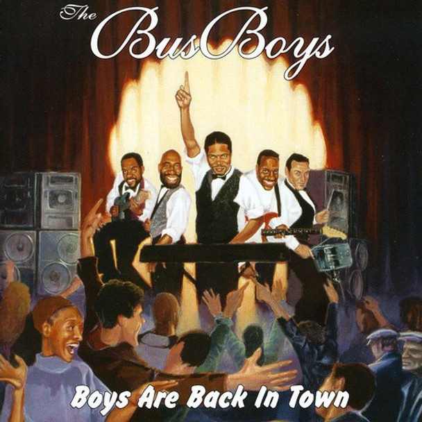 Busboys Boys Are Back In Town CD