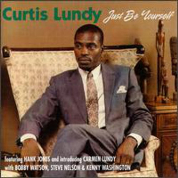 Lundy,Curtis Just Be Yourself CD