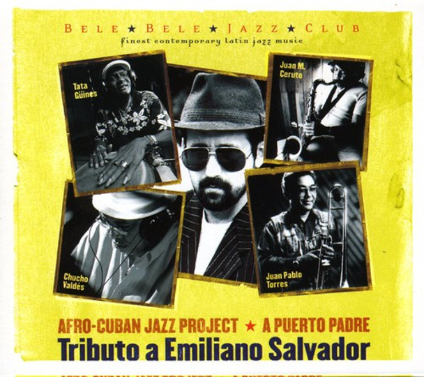 Afro-Cuban Jazz Project: Puerto Padre / Various Afro-Cuban Jazz Project: Puerto Padre / Various CD