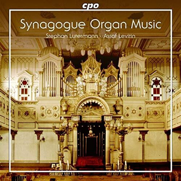 Synagogue Organ Music / Various Synagogue Organ Music / Various Super-Audio CD