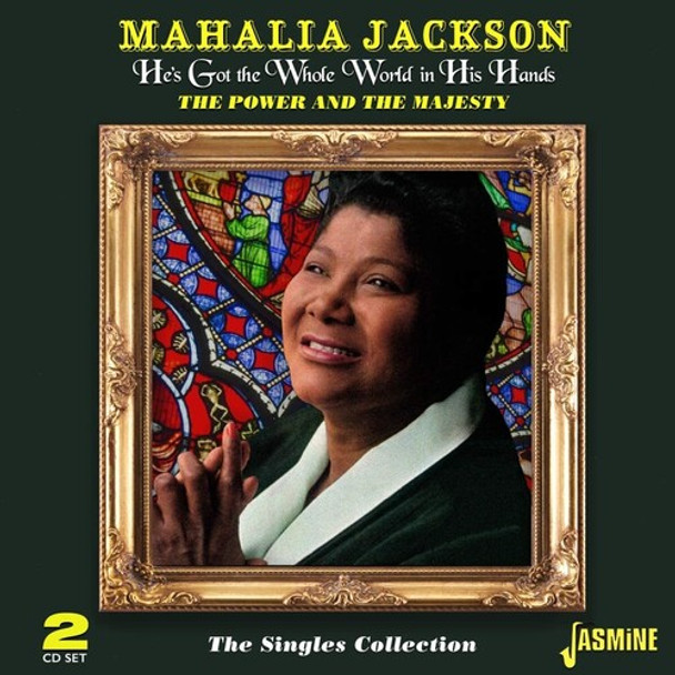 Jackson,Mahalia He'S Got The Whole World In His Hands: Power & The CD