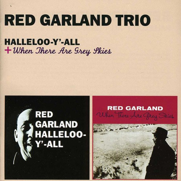 Garland,Red Halleloo Y All / When There Are Grey Skies CD