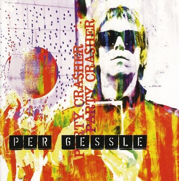 Gessle,Per Party Crasher CD