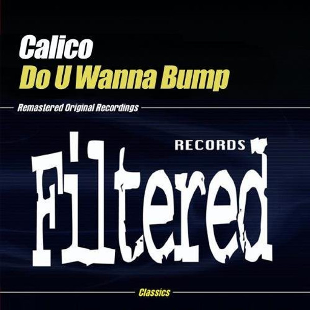 Calico Do U Wanna Bump CD5 Maxi-Single