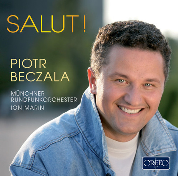 Beczala / Gounod / Donizetti / Verdi / Bazin Salut CD