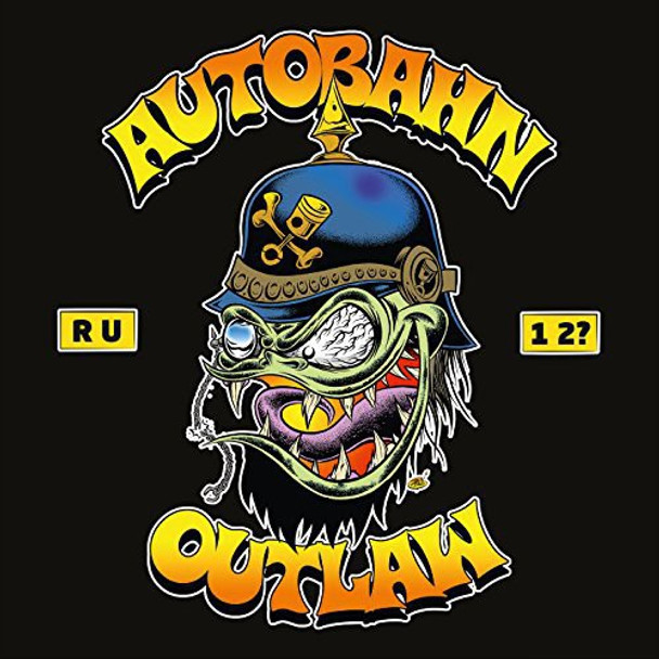 Autobahn Outlaw Are You One Too CD