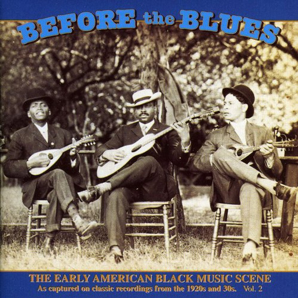 Before The Blues 2 / Various Before The Blues 2 / Various CD