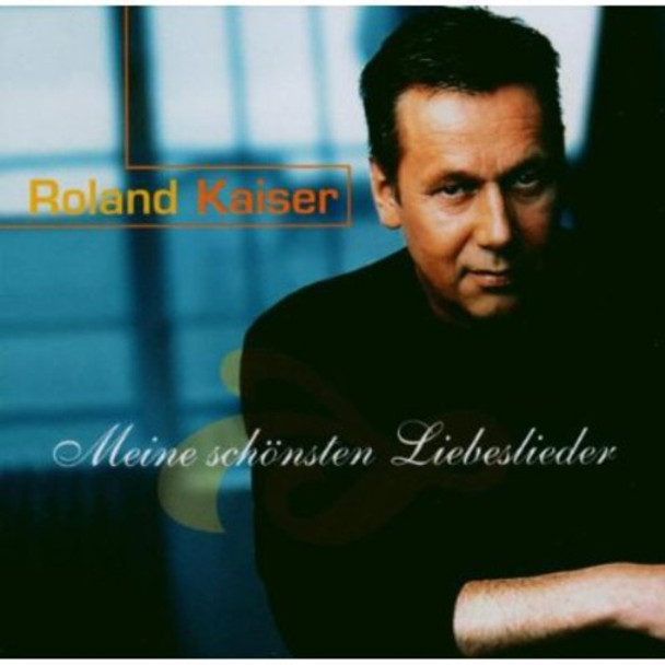 Kaiser,Roland Meine Schonsten Lieder CD