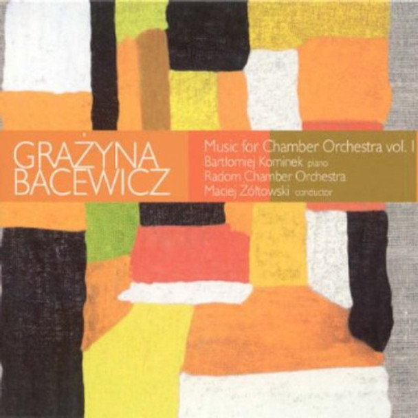 Bacewicz / Radom Chamber Orch / Zoltowski Music For Chamber Orchestra CD