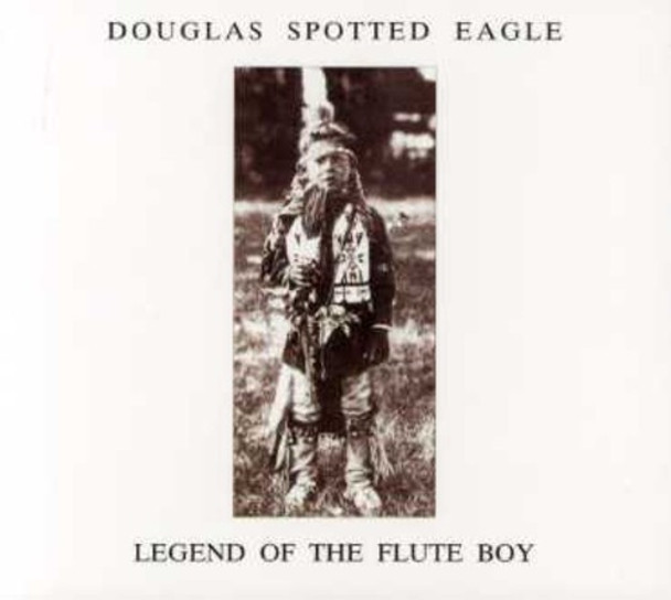 Douglas Spotted Eagle Legend Of The Flute Boy CD