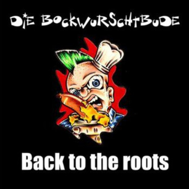 Bockwurschtbude Back To The Roots CD