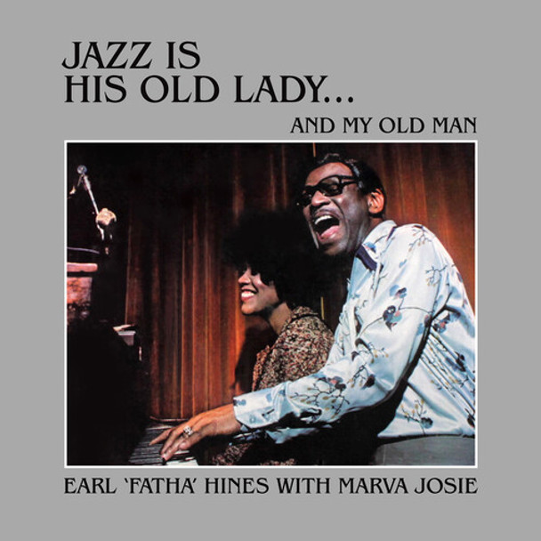 Hines,Earl Jazz Is His Old Lady... & My Old Man CD