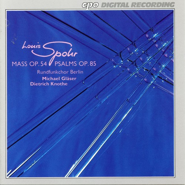 Spohr / Knothe / Berlin Radio Choir Mass / Psalms CD