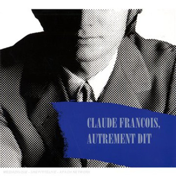 Francois,Claude Autrement Dit CD