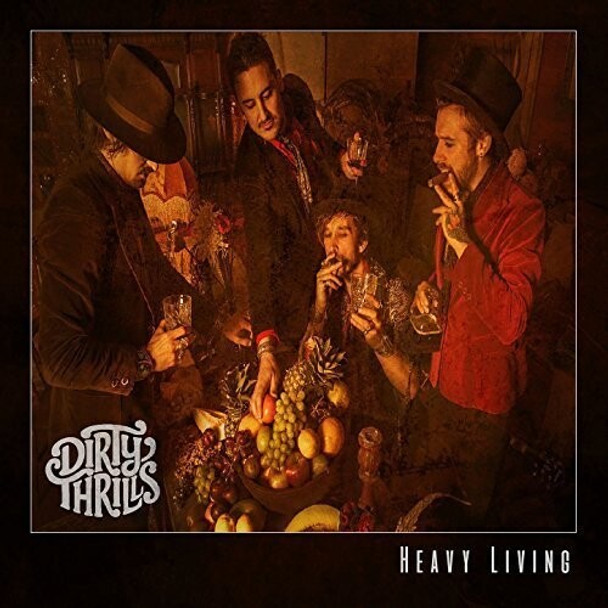 Dirty Thrills Heavy Living LP Vinyl