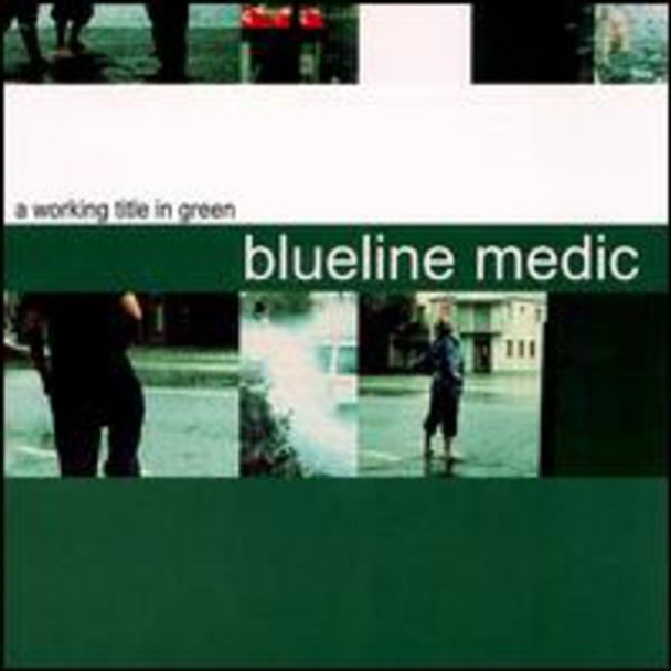 Blueline Medic A Working Title In Green CD