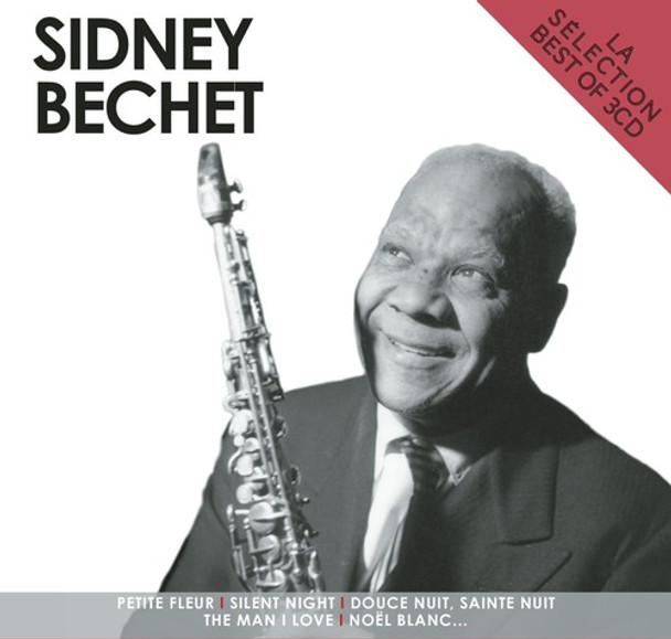 Bechet,Sidney La Selection Sidney Bechet CD