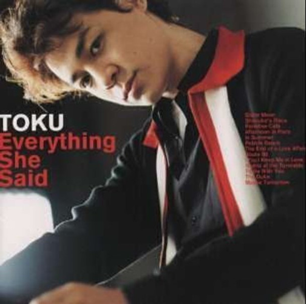 Toku Everything She Said CD