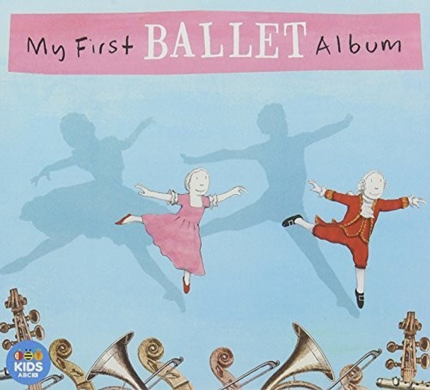 My First Ballet Album / Various My First Ballet Album / Various CD