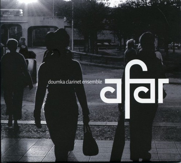 Doumka Clarinet Ensemble Afar CD