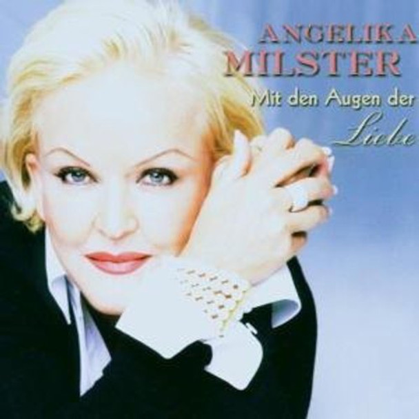 Milster,Angelika Mit Den Augen Der Liebe CD