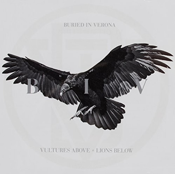 Buried In Verona Vultures Above Lions Below CD