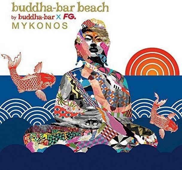 Buddha Bar Beach Mykonos / Various Buddha Bar Beach Mykonos / Various CD