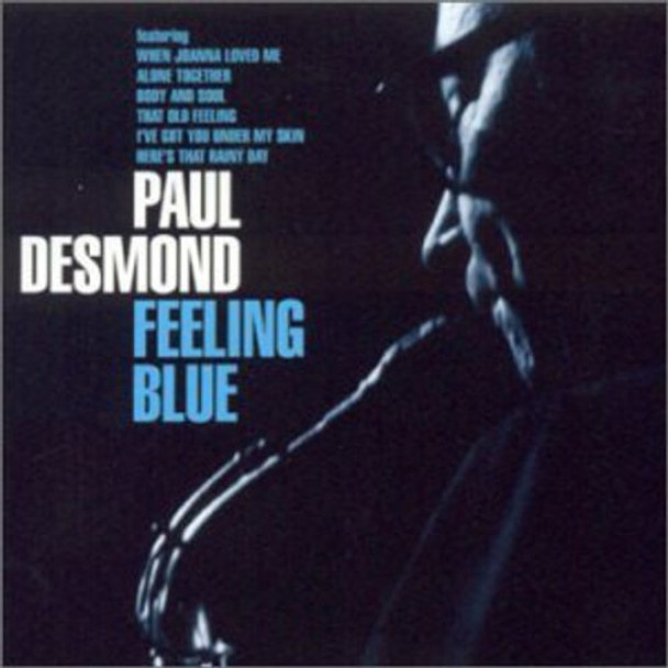 Desmond,Paul Feeling Blue CD