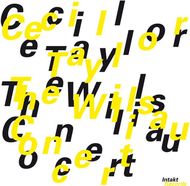 Taylor,Cecil Willisau Concert CD