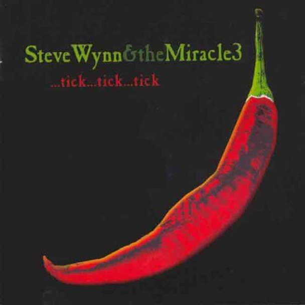 Wynn,Steve & Miracle 3 Tick Tick Tick CD