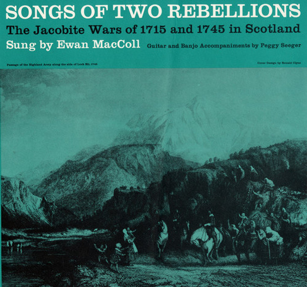 Maccoll,Ewan / Seeger,Peggy Songs Of Two Rebellions: The Jacobite Wars CD