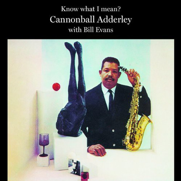 Adderley,Cannonball / Evans,Bill Know What I Mean CD