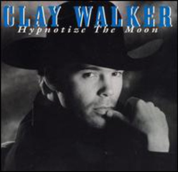 Walker,Clay Hypnotize The Moon CD