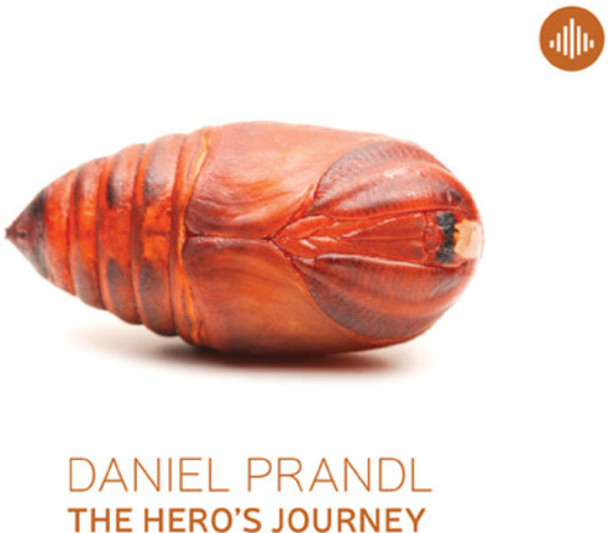 Prandl,Daniel Hero'S Journey, The CD