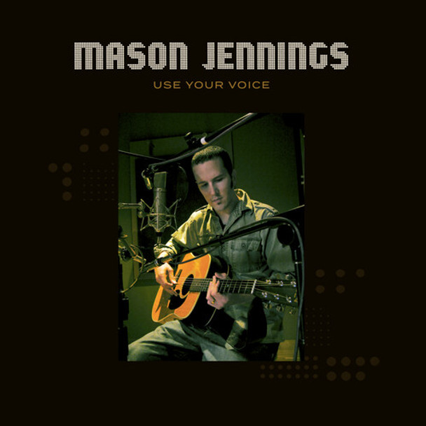 Jennings, Mason Use Your Voice LP Vinyl