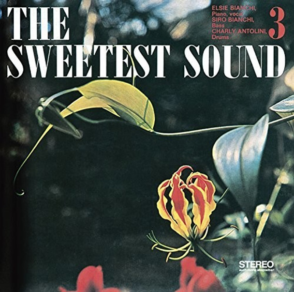 Bianchi,Elsie Sweetest Sound CD