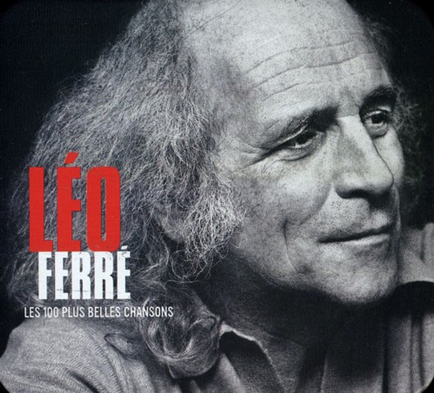 Ferre,Leo 100 Plus Belles Chansons CD